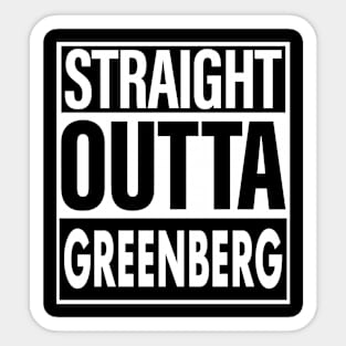 Greenberg Name Straight Outta Greenberg Sticker